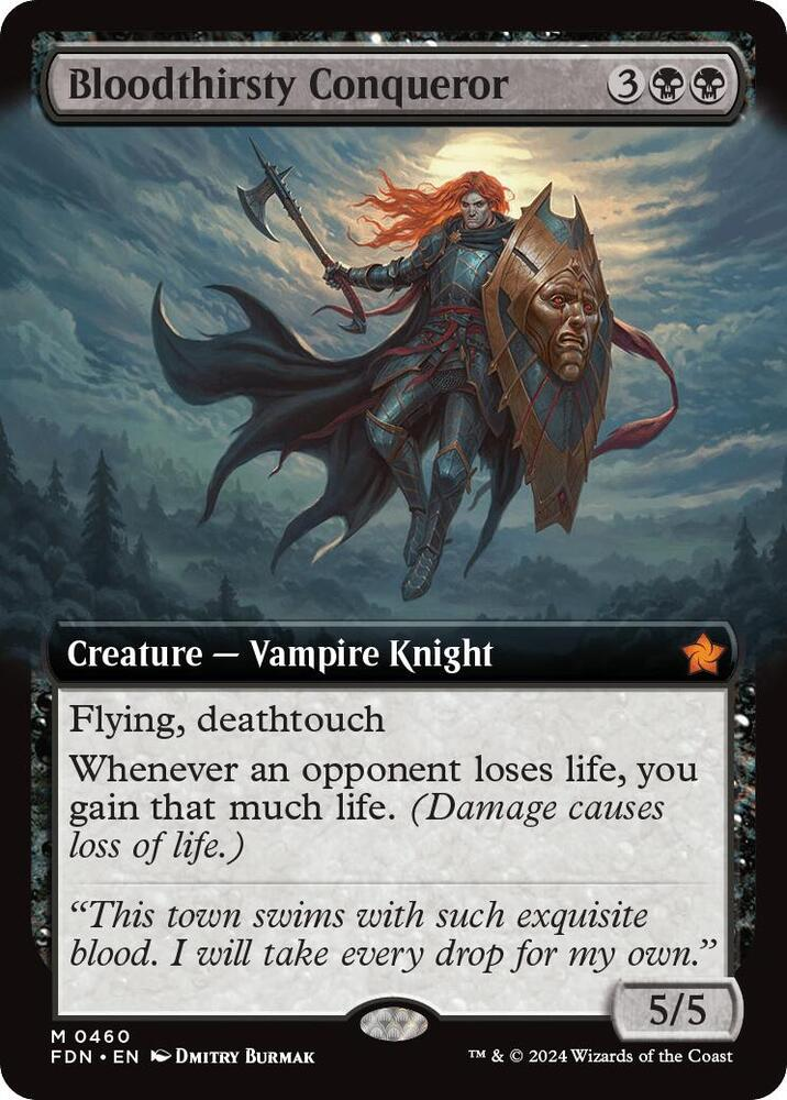Bloodthirsty Conqueror (Extended Art) - Foundations (FDN)