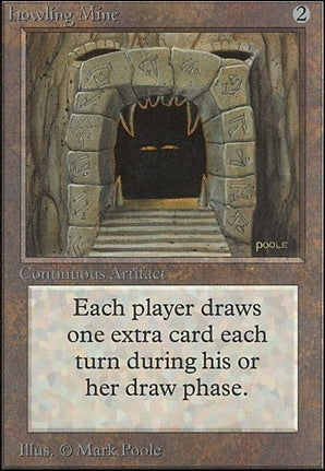 Howling Mine - Unlimited Edition