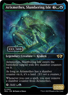 Arixmethes, Slumbering Isle (Serial Numbered) - March of the Machine: Multiverse Legends (MUL)