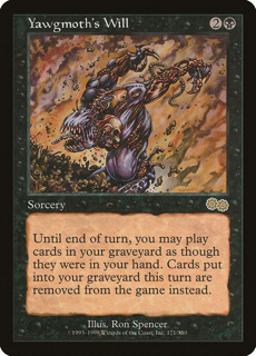Yawgmoth's Will - Urza's Saga (USG)