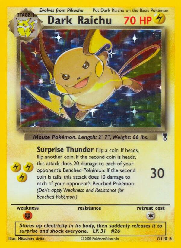 Dark Raichu - Legendary Collection (LC)