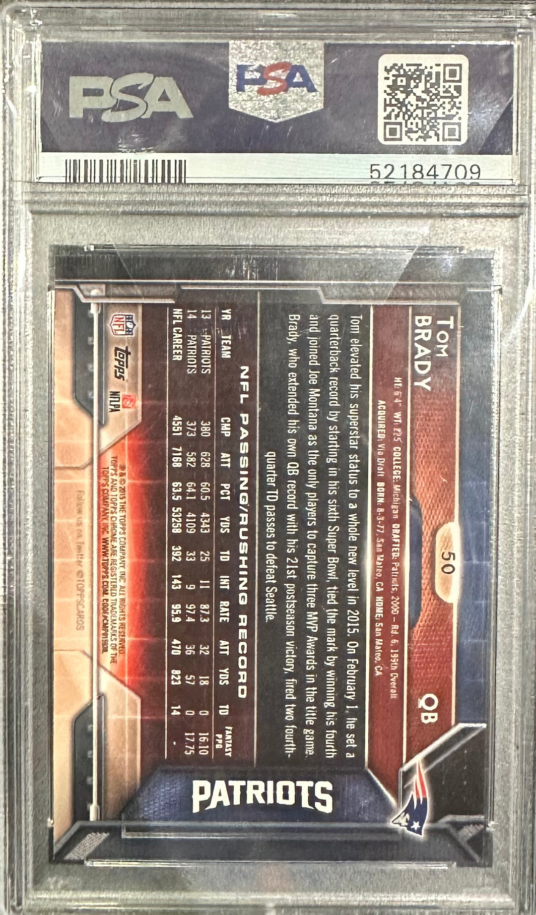 2015 Topps Chrome - Tom Brady 50 - Refractor - PSA 9