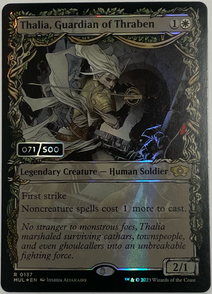 Thalia, Guardian of Thraben (Serial Numbered) - March of the Machine: Multiverse Legends (MUL)