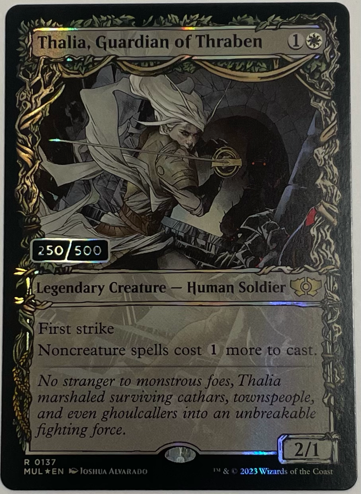 Thalia, Guardian of Thraben (Serial Numbered) - March of the Machine: Multiverse Legends (MUL)