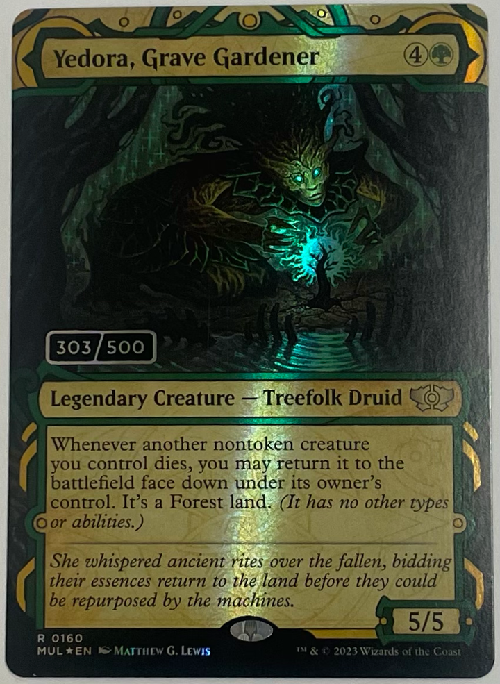 Yedora, Grave Gardener (Serial Numbered) - March of the Machine: Multiverse Legends (MUL)