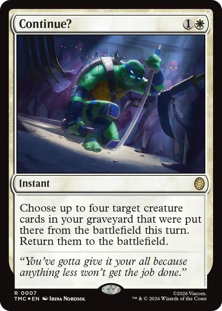 Continue? (Surge Foil) - Commander: Teenage Mutant Ninja Turtles (TMC)