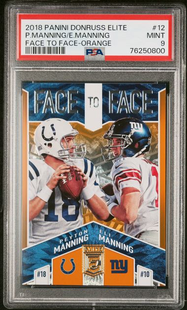 2018 Panini Donruss Elite Football - Peyton Manning / Eli Manning 12 - Face to Face Orange /25 - PSA 9