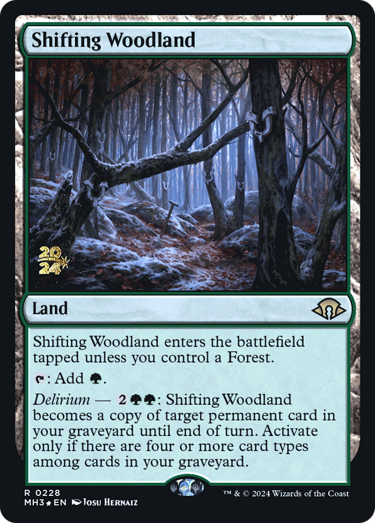 Shifting Woodland - Prerelease Cards (PRE)
