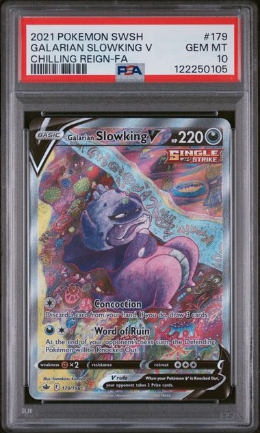 Galarian Slowking V - 179/198 - Chilling Reign - 2021 Pokemon - PSA 10