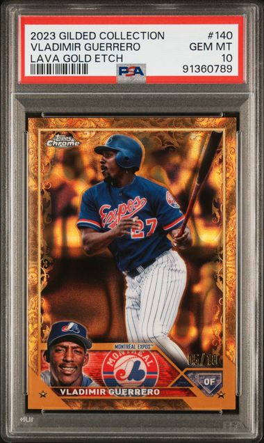 2023 Topps Gilded - Vladimir Guerrero 140 - Lava Gold Etch /10 - PSA 10