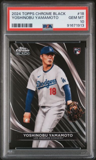 2024 Topps Chrome Black Baseball - Yoshinobu Yamamoto 18 - PSA 10